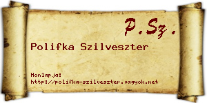 Polifka Szilveszter névjegykártya